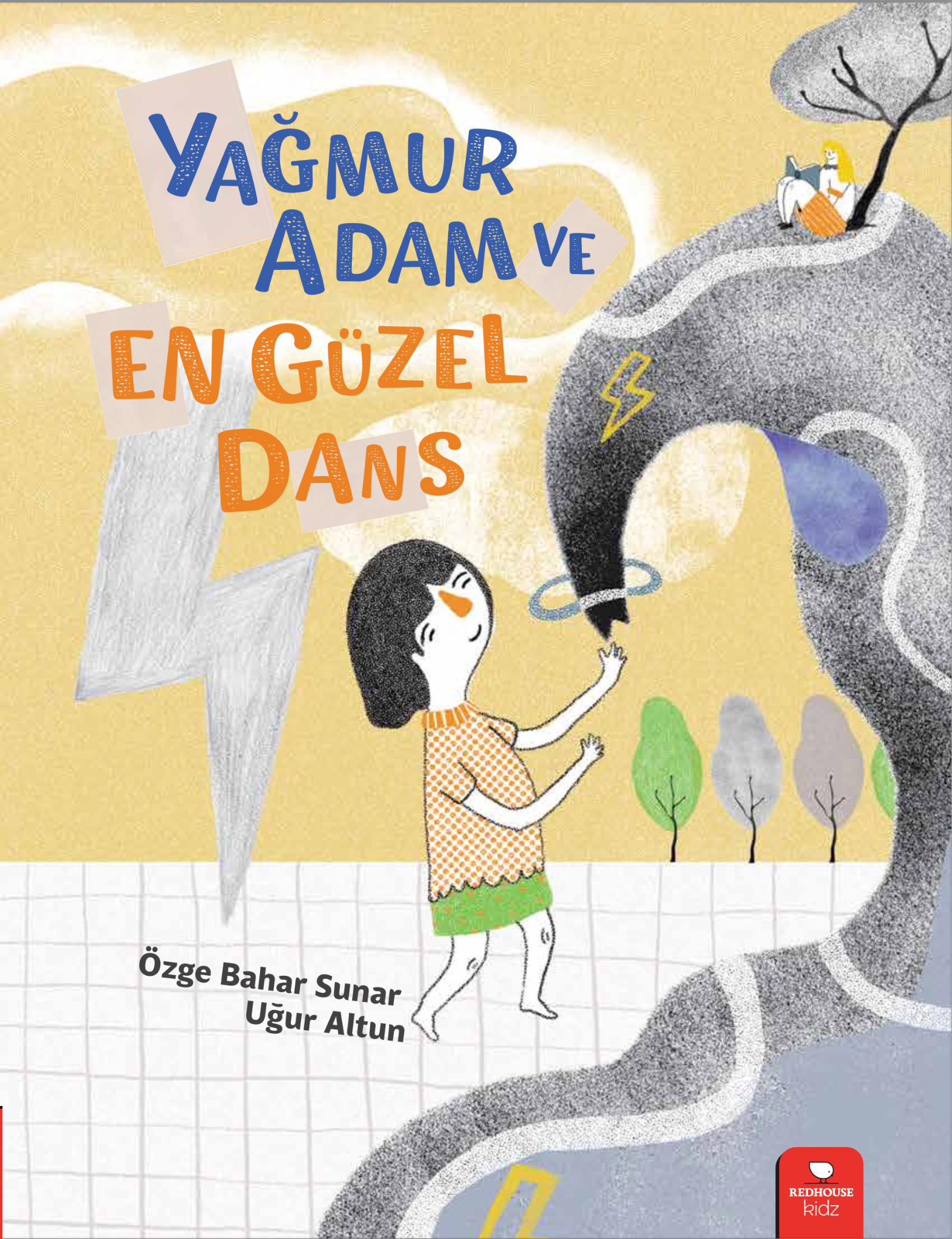Yağmur Adam ve En Güzel Dans